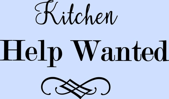 Items similar to Kitchen Help Wanted - Cut File SVG on Etsy