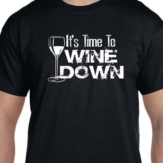 wine down shirt