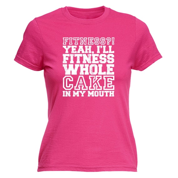 123t Slogans Women's Fitness Yeah I'll Fitness Whole