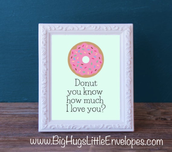 Donut You Know How Much I Love You Instant Download
