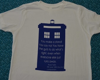 TARDIS - a quote from Rose Tyler