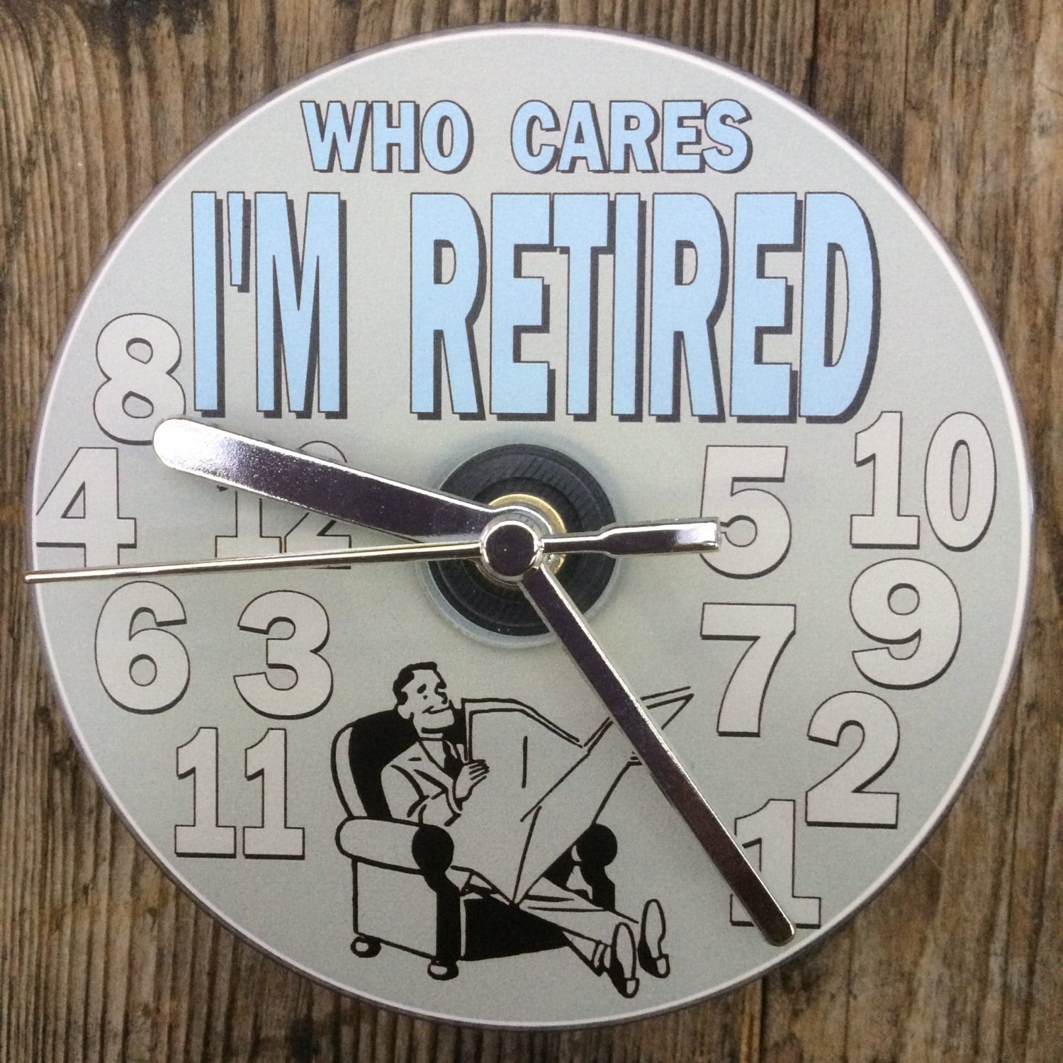 Who Cares I'm Retired Male Retirement Gift CD Clock Can