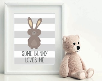 Some Bunny Loves Me, Christmas gift baby, nursery art, woodland baby, nursery print, nursery decor, bunny wall art, rabbit printable