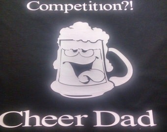 Cheer dad. I pay she cheers t-shirt