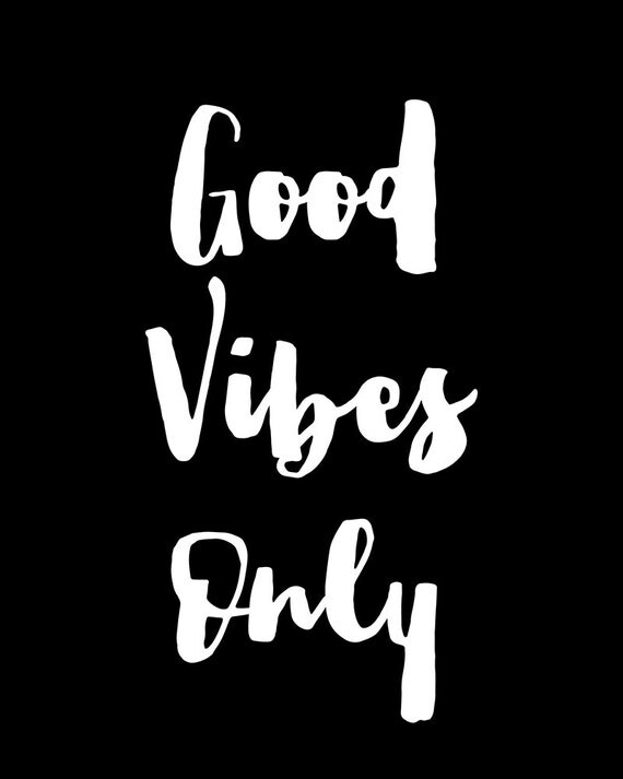Printable Wall Art Quote Good Vibes Only