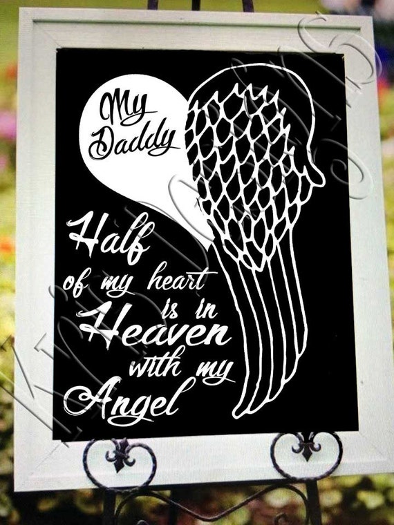 Download Half of my Heart is in Heaven DADDY svg png jpg