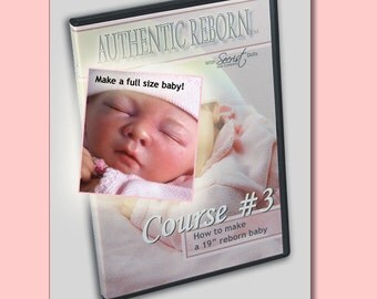 Reborn Babies Tutorial DVD Course no.2: Preemie Reborning Instructional Step by Step