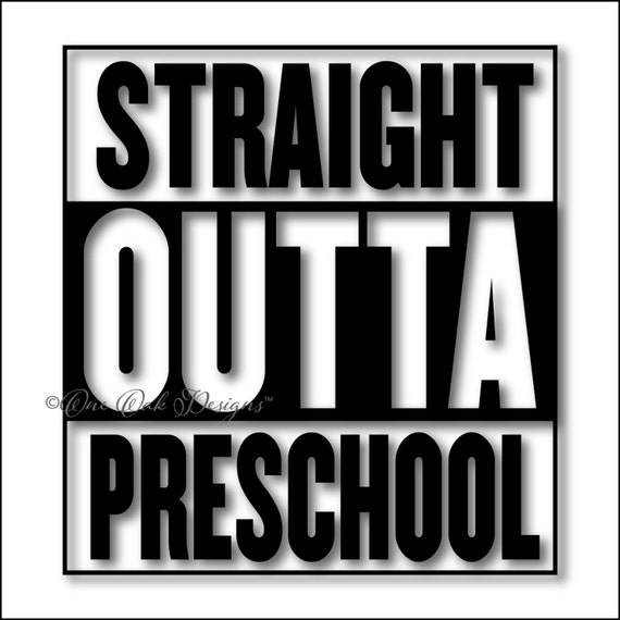 Free Free 116 Svg Cut Straight Outta Kindergarten Svg Free SVG PNG EPS DXF File