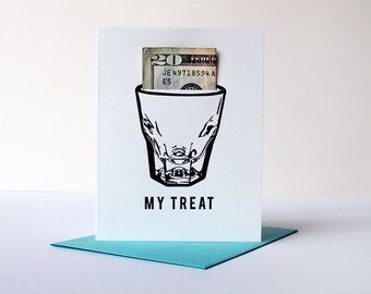 Letterpress Birthday card - My Treat - Money Holder