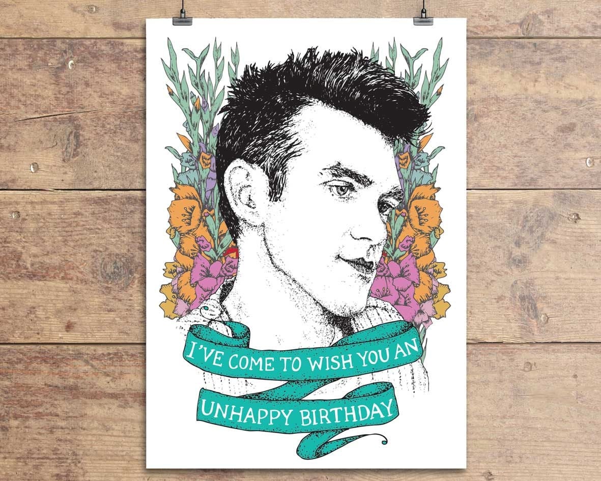 Unhappy Birthday Morrissey Greeting Card by LostPlotsShop on Etsy