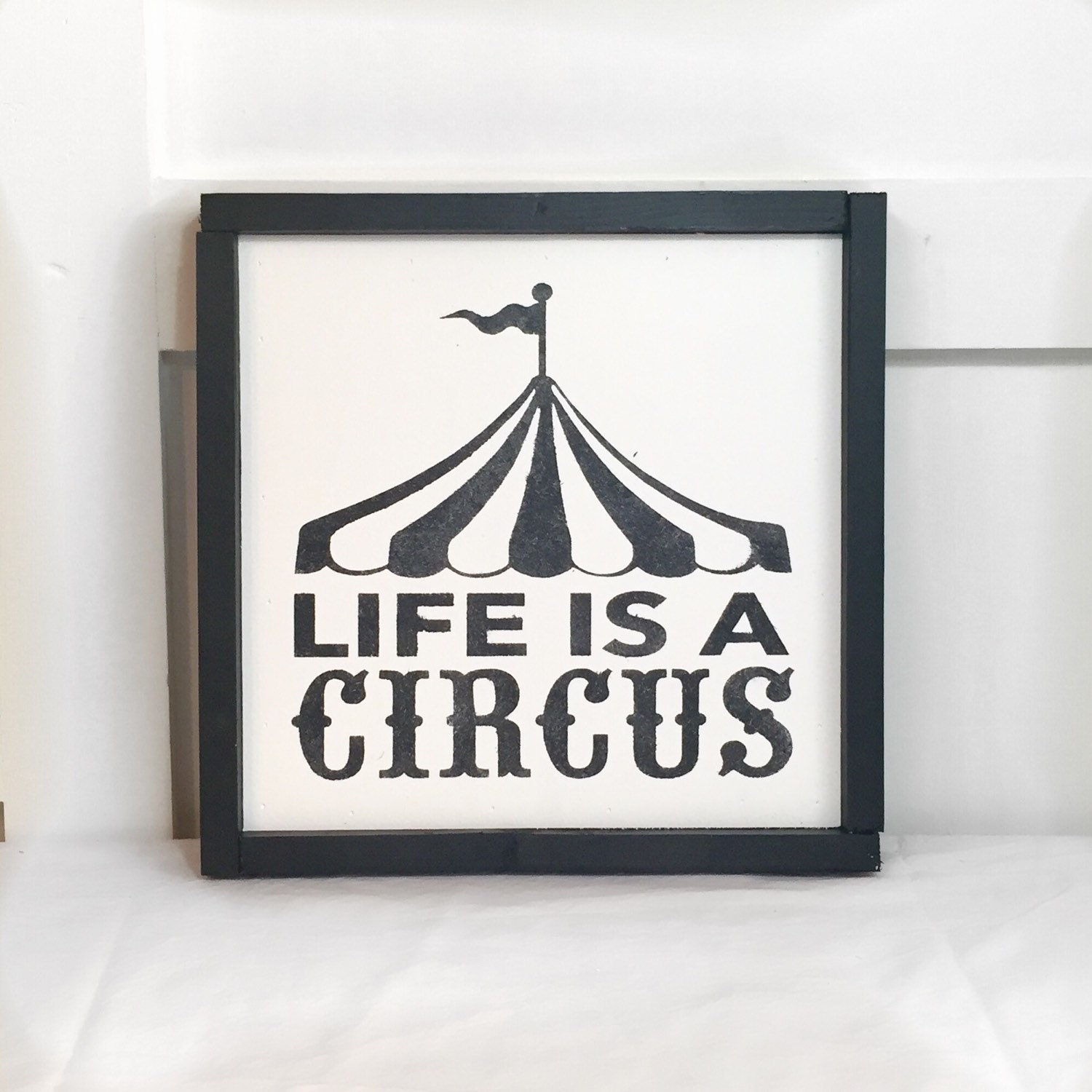 Life Is A Circus Sign