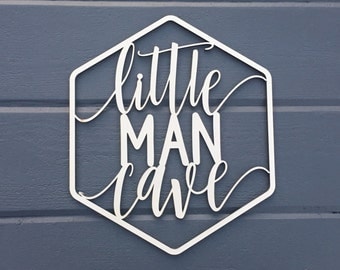 Little Man Cave Geometric Wall Sign, 9.25"W x 11"H, Wooden Sign, Art for Nursery Decor Bedroom Kids Boys Room Teen Room Laser Cut Wood Sign