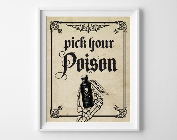 Halloween Party Decor Halloween Print Pick Your Poison