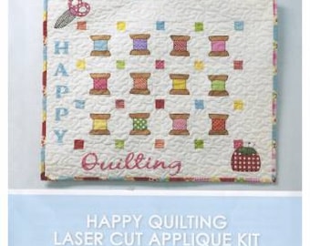 Happy Quilting - Laser Cut Kit