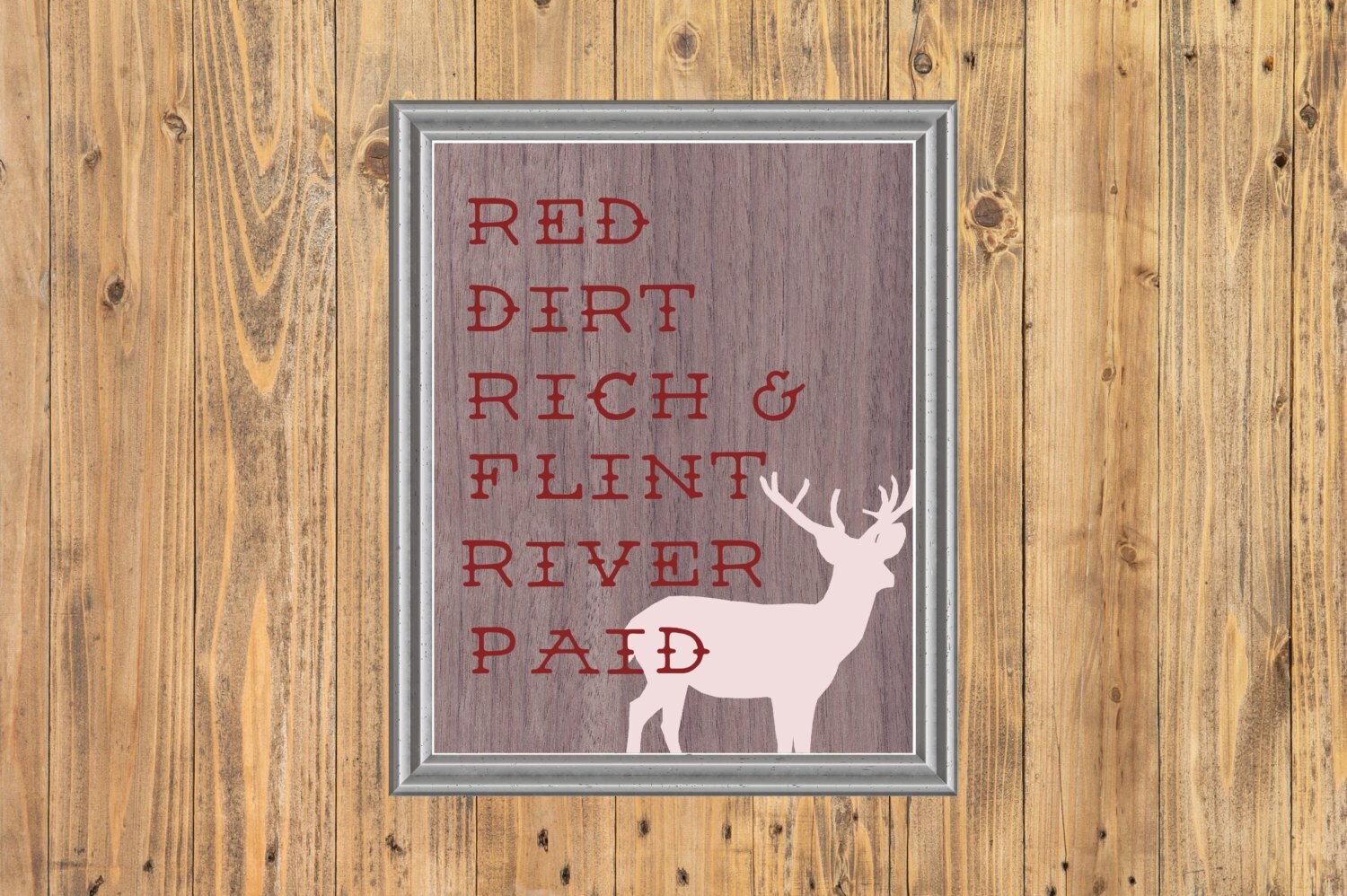 Red Dirt Rich and Flint River Paid Printable Quote Instant