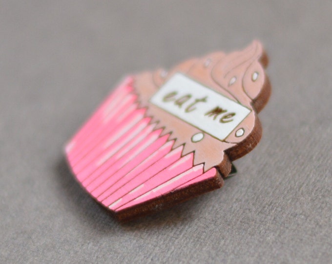 In Wonderland // Wooden brooch is covered with ECO paint // Laser Cut // Best Trends // Fresh Gifts // Vintage Style // Eat Me // Cupcake //