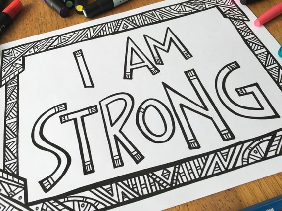 Adult Coloring Page I Am Strong Printable Coloring Page