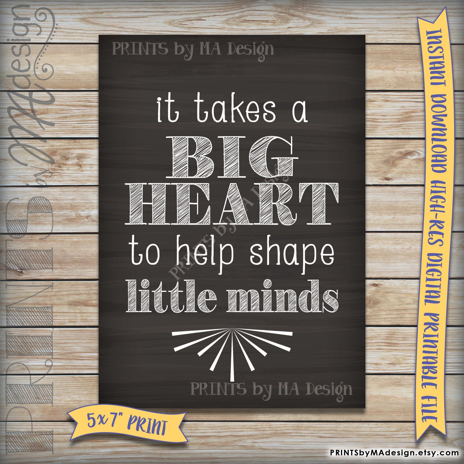 It takes a big heart to shape little minds printable