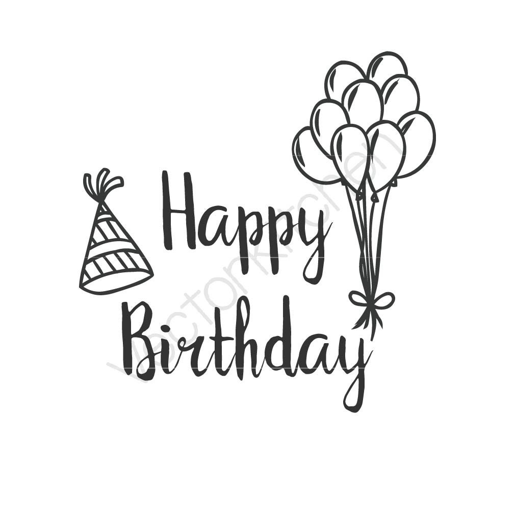 Download Happy Birthday Cutting Template SVG EPS Silhouette DIY ...