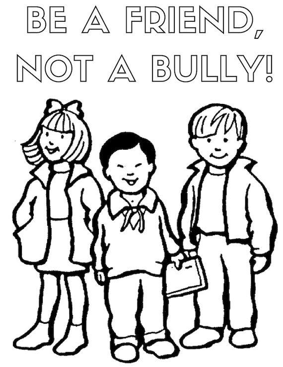 Be A Buddy Not A Bully Coloring Pages Coloring Pages