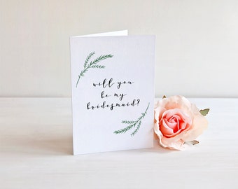 Will You Be My Bridesmaid Card - Bridesmaid Invitation - Wedding Party Greeting Card - Wedding Stationery - Bridesmaid Proposal - Watercolor