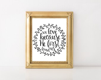 Bible Verse Wall Art - Black and White Prints - Typography Print - Scripture Art - Quote Wall Art - Gallery Wall Prints - Love Quotes