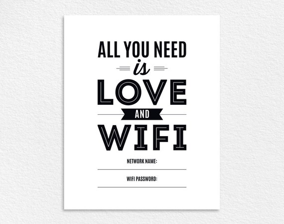 Wifi Password Sign Wifi Password Printable All You Need Is Love And Wifi Guest Wifi Guest Wifi Sign Template