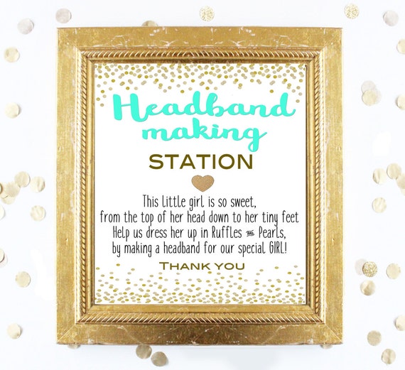 Baby Shower Sign Headband Making Station Teal Design Baby Shower Sign Headband Making Station Teal Design