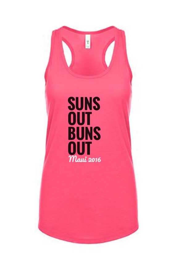 Suns Out Buns Out Womens Beach Tank Top Beach Tank Top