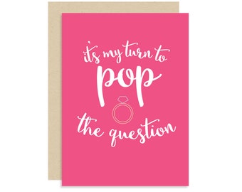 Bridesmaid Proposal Card - It's My Turn To Pop The Question - Will You Be My Bridesmaid - Best Friend Wedding Card - 5x7