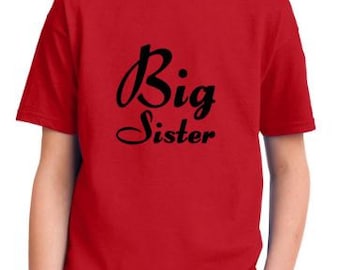 Big Sister Shirt Big Sis Big Sister T-Shirt Trendy Sister Shirt Youth Sizes S-XL