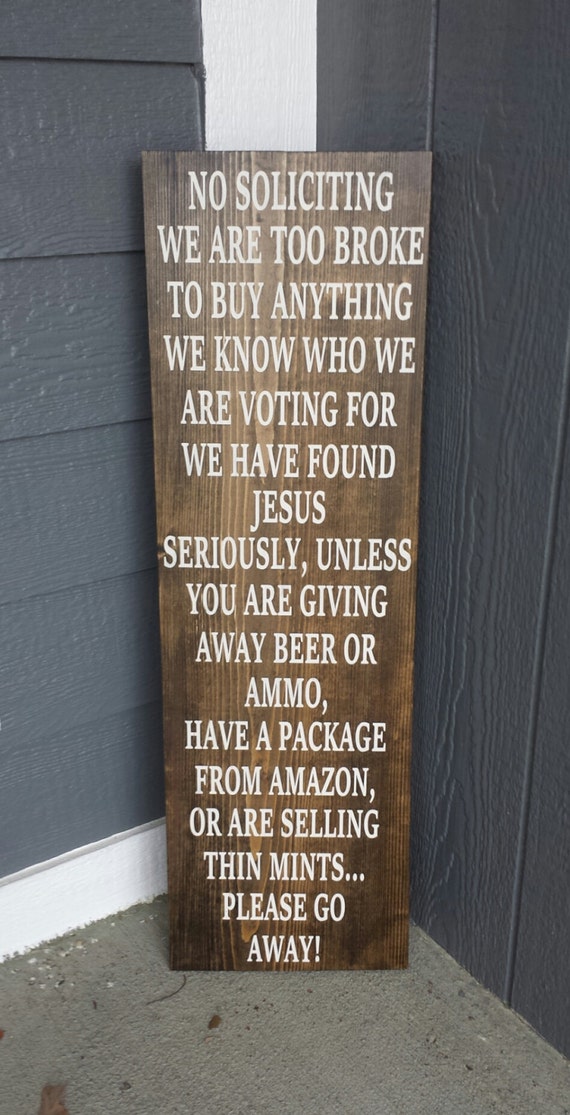 No Soliciting Sign/Funny Front Porch Sign/Rustic No