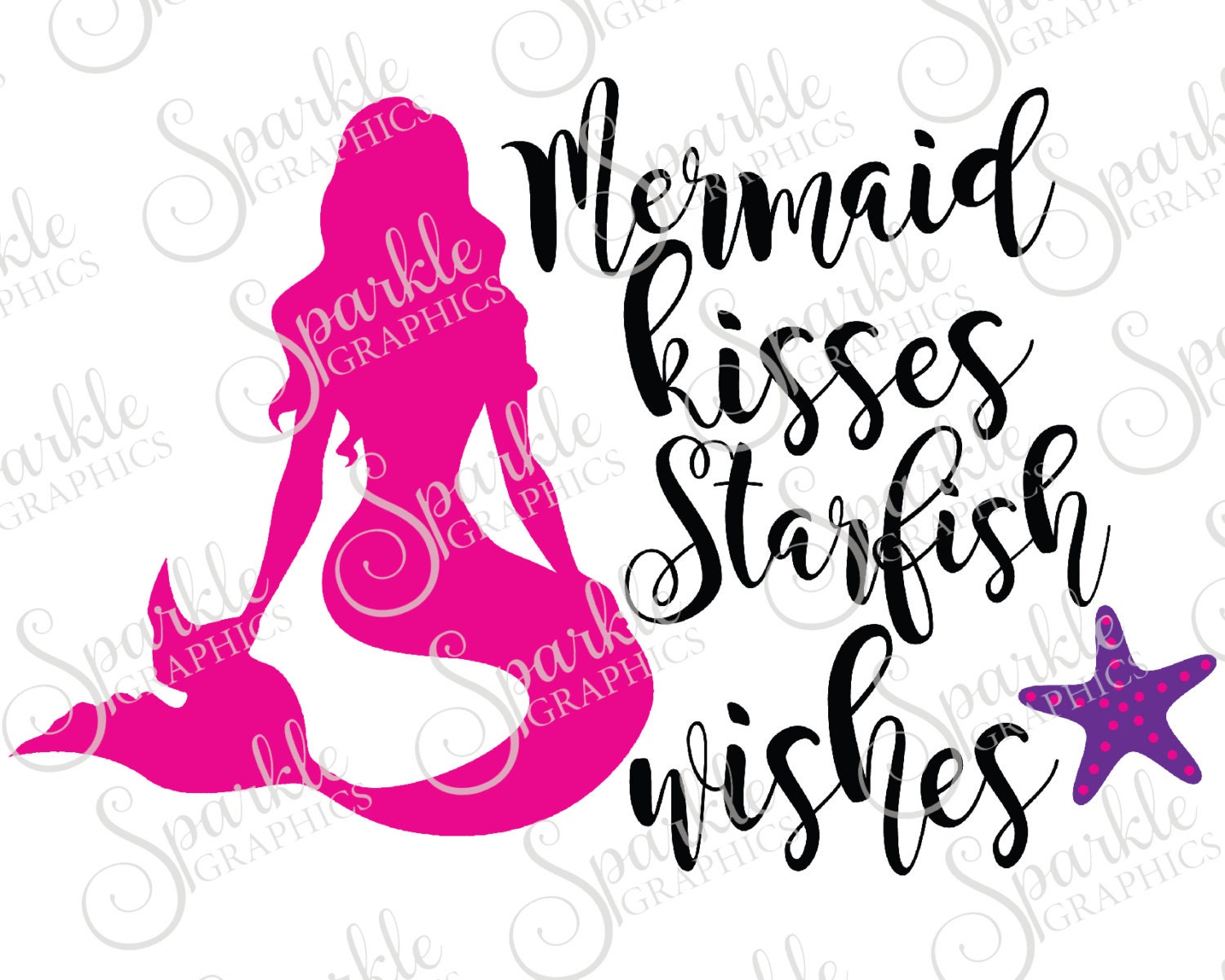 Free Free 132 Mermaid Kisses Starfish Wishes Svg SVG PNG EPS DXF File