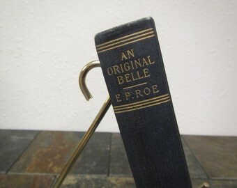 antique 1885 The Works of E.P. Roe " An Original Belle " MCMII Collier & son vol. 6