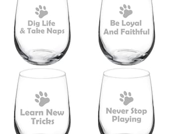 Dog Wisdom Set of 4 Wine Glasses Stemmed 10oz / 20oz Jumbo / Stemless Funny Wine Glass Goblet Red or White Wine