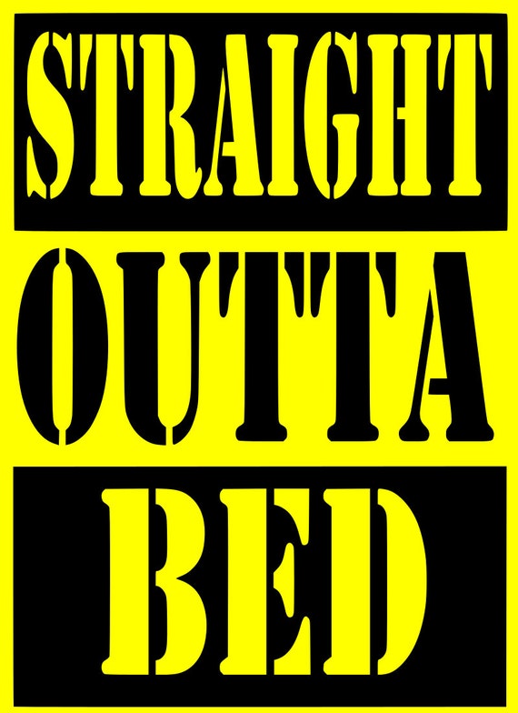 Download straight outta bed straight outta compton style by ...