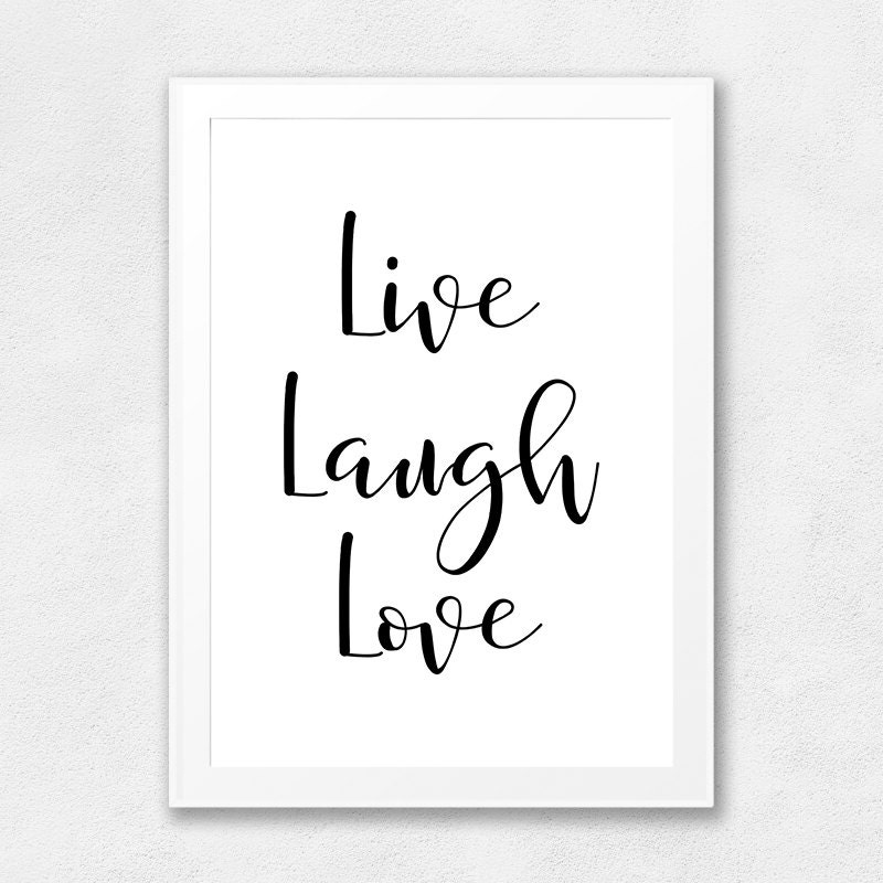 Printable Wall Art Quote Live Laugh Love