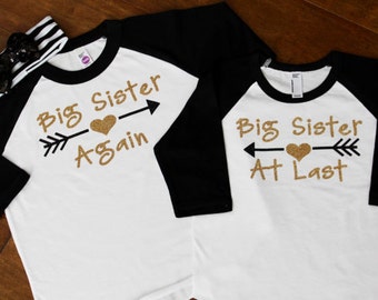 Big Sister Shirt, Big Sister Again, Big Sister At Last, Big Sister Shirts, Big sister shirt, Big Sister Big brother shirt set. Big Brother,