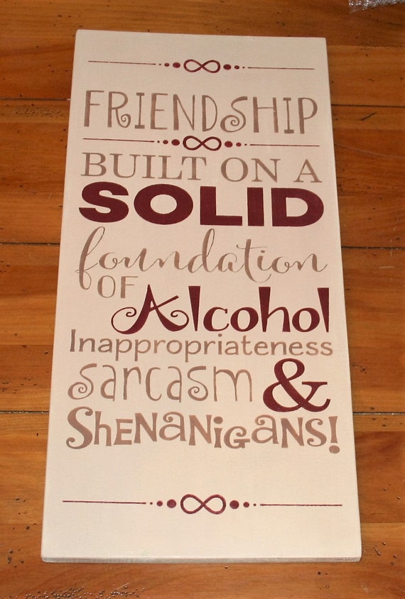Friendship sign Friendship Friend gift Wood sign