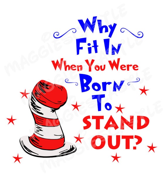 DIY Vinyl Iron On Dr Seuss Why Fit In Decal