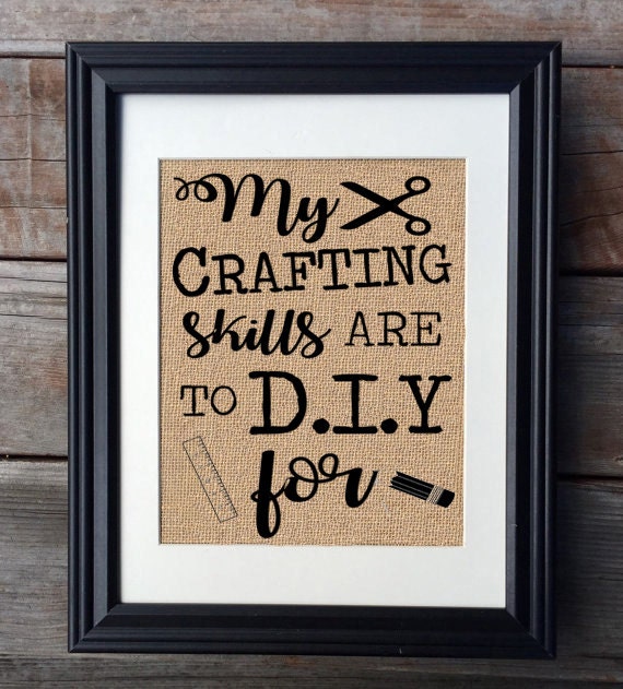 Artist Gift Craft Lover Burlap Print Artisan Craft Gift