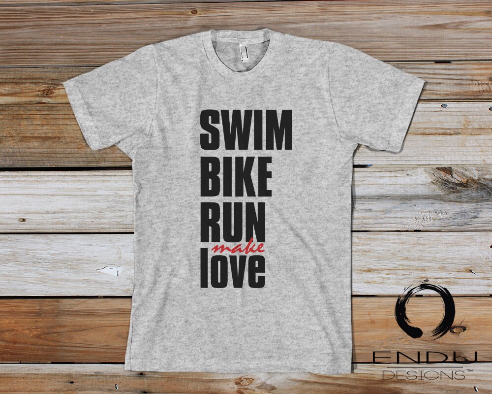 Triathlete Triathlon Design Tshirt Swim Bike Run by ENDUdesigns