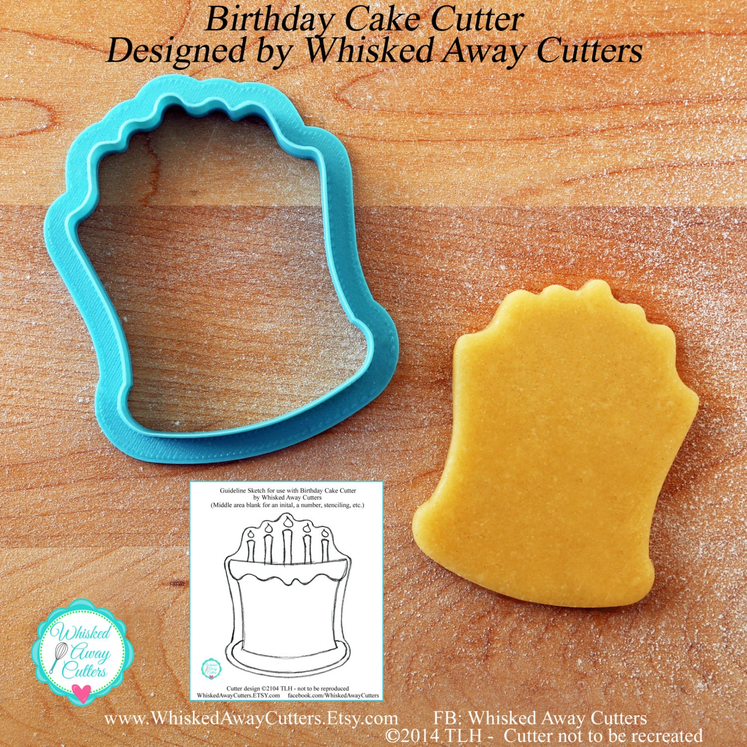 Birthday Cake Cookie Cutter and Fondant Cutter Guideline