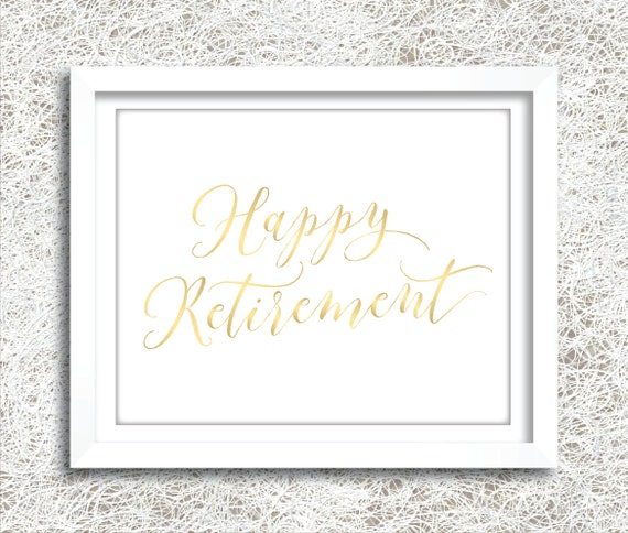 Printable Gold Happy Retirement Sign Instant Download Gold