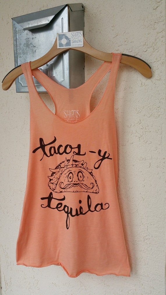 tacos and tequila women's shirt