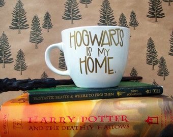 Harry Potter Mug || Hogwarts is my Home || Hand Lettered Coffee Cup || Gold and White Coffee Mug