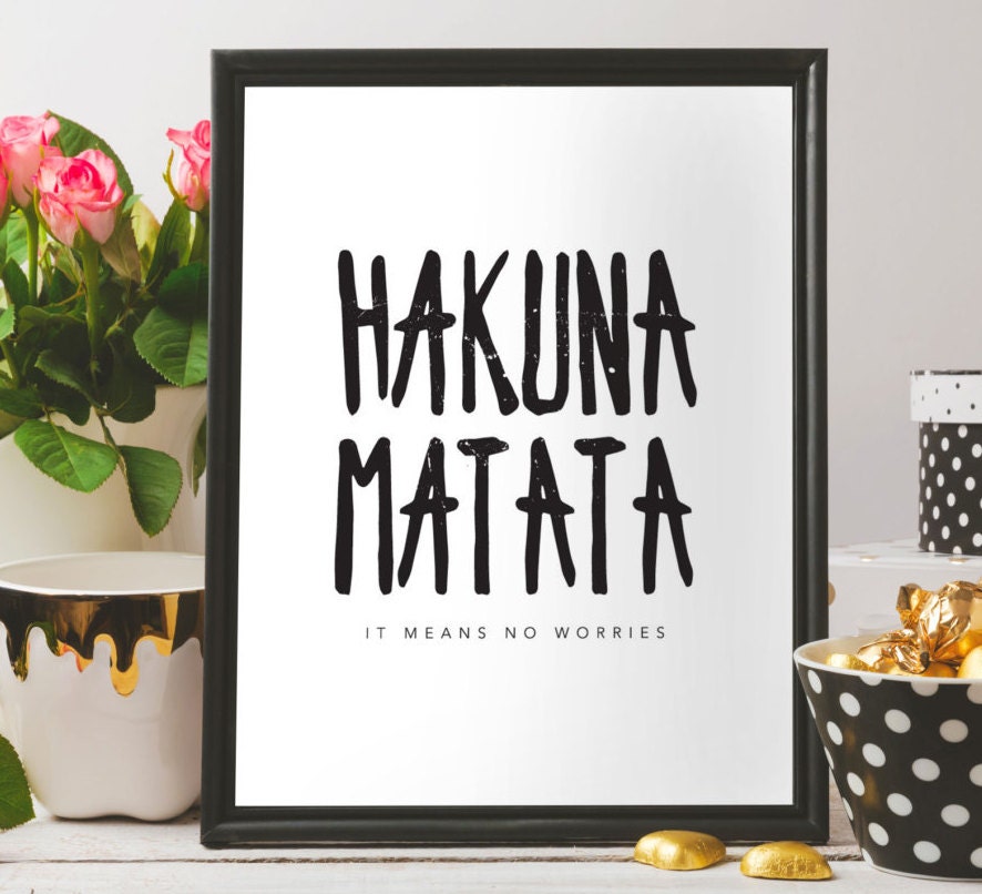 Promo 71 Off Hakuna Matata No Worries Portfairy Australia - 