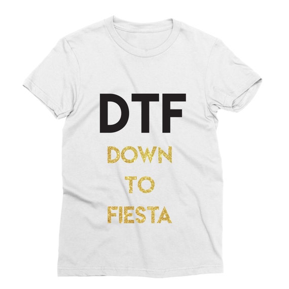 Down to Fiesta DTF Jersey Shore Wedding Party by MyMainTees