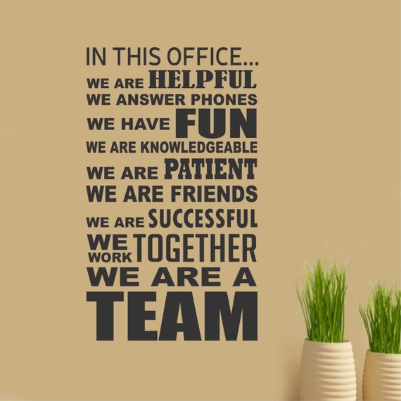 In This Office Team Vinyl Wall Lettering Vinyl by 