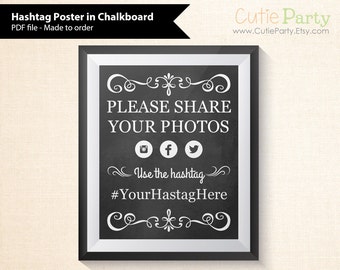 Wedding Hashtag Sign, Chalkboard Wedding Hashtag Sign, Printable Wedding Hashtag Sign - DIGITAL FILE